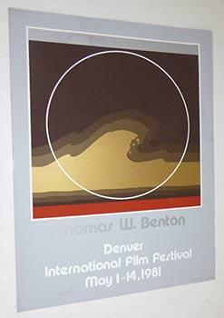 Seller image for Denver International Film Festival. May 1-14, 1981. Thomas W. Benton. First edition of the Silkscreen. for sale by Wittenborn Art Books