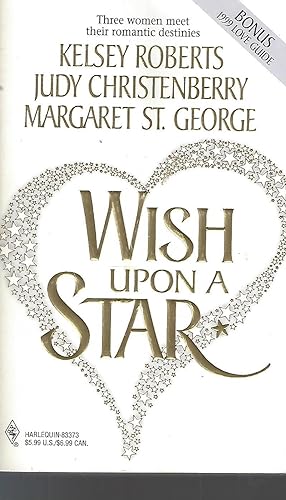 Bild des Verkufers fr Wish Upon a Star: The Sky's the Limit/The Perfect Match/The Arrangement (Romance Collection) zum Verkauf von Vada's Book Store