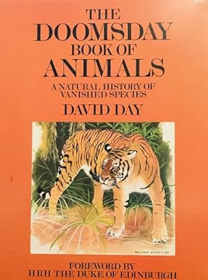 Seller image for The Doomsday Book of Animals: A Natural History of Vanished Species for sale by Pete's Vintage Books: Dogs and More