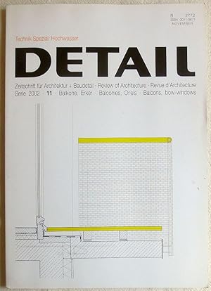 Detail. Zeitschrift für Architektur + Baudetail ; 42. Serie 2002 - 11 ; Balkone, Erker = Balconie...