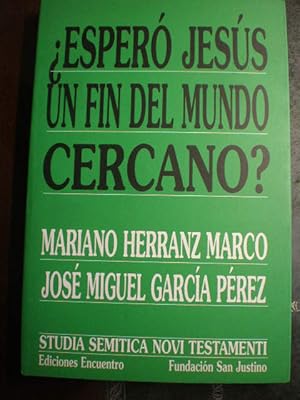 Seller image for Esper Jess un fin del mundo cercano? for sale by Librera Antonio Azorn