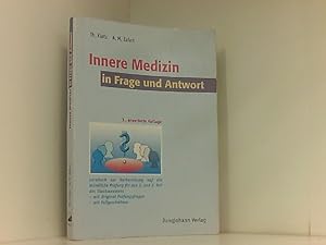 Imagen del vendedor de Innere Medizin in Frage und Antwort Fragen und Fallgeschichten zur Vorbereitung auf die mndliche Prfung fr den 2. und 3. Teil des medizinischen Staatsexamens a la venta por Book Broker