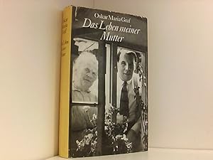 Bild des Verkufers fr Das Leben meiner Mutter - Mit einem Nachwort von Fritz Hofmann - 1. Auflage 1974 (Gebundene Ausgabe - Leinen) zum Verkauf von Book Broker