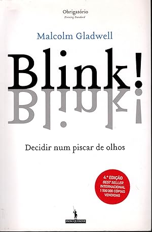 BLINK!: Decidir num piscar de olhos