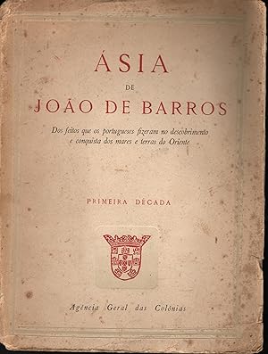 ÁSIA DE JOÃO DE BARROS: Primeira Década