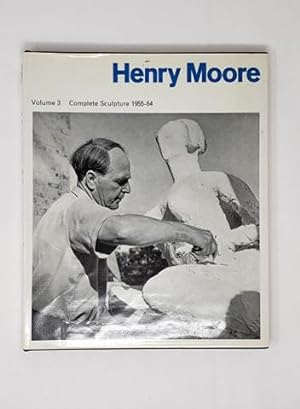Henry Moore: Sculpture & Drawings 1955-1964 - Volume 3