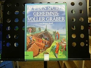 Seller image for Auf den Spuren geheimnisvoller Grber for sale by Antiquariat im Kaiserviertel | Wimbauer Buchversand