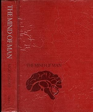 THE MIND OF MAN