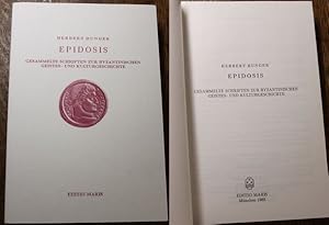 Epidosis Gesammelte Schriften zur byzantinischen Geistes- und Kulturgeschichte