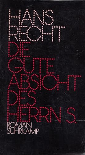 Seller image for Die gute Absicht des Herrn S. for sale by Versandantiquariat Nussbaum