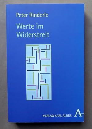 Imagen del vendedor de Werte im Widerstreit. a la venta por Versandantiquariat Wolfgang Petry