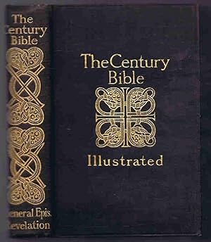 Imagen del vendedor de The Century Bible: Vol. 6 The General Epistles (James, Peter, John and Jude); Revelation a la venta por Lazy Letters Books