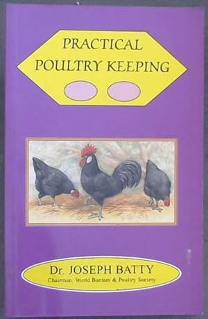 Seller image for Practical Poultry Keeping (International Poultry Library) for sale by Chapter 1