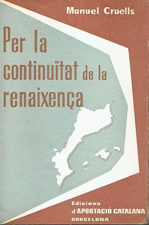 Per la continuïtat de la Renaixença.