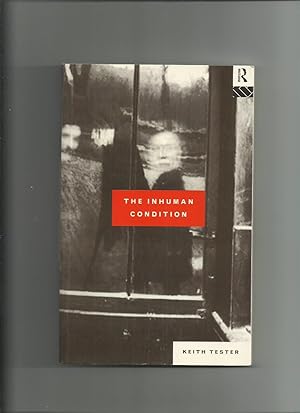 Seller image for The Inhuman Condition for sale by Roger Lucas Booksellers