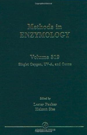 Singlet Oxygen, UV-A and Ozone (Volume 319) (Methods in Enzymology (Volume 319))