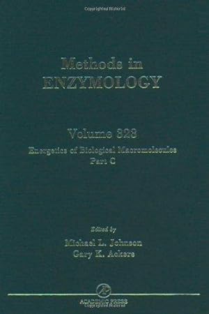 Energetics of Biological Macromolecules, Part C (Volume 323) (Methods in Enzymology (Volume 323))