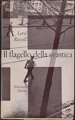 Seller image for Il flagello della svastica Breve storia dei delitti di guerra nazisti for sale by Libreria Tara