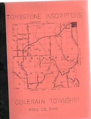 Image du vendeur pour Tombstone Inscriptions Colerain Township Ross Co. Ohio mis en vente par McCormick Books