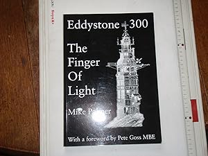 Eddystone 300: The Finger of Light