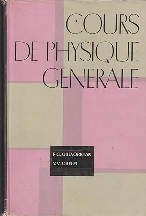 COURS DE PHYSIQUE GENERALE (2ème édition)