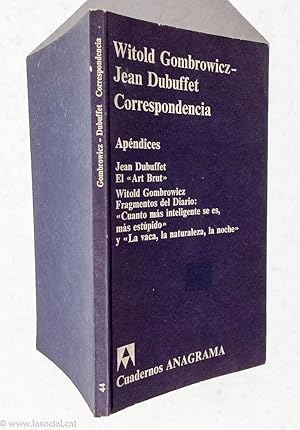 Witold Gombrowicz - Jean Dubuffet correspondencia