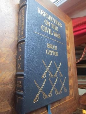 Seller image for REFLECTIONS ON THE CIVIL WAR for sale by Magnus