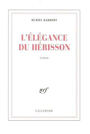 Seller image for L'elegance du herisson for sale by JP Livres