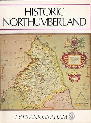 Imagen del vendedor de Historic Northumberland a la venta por Broadwater Books