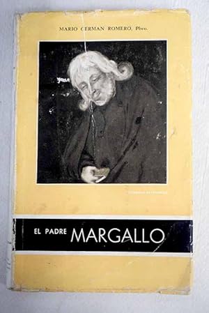 Imagen del vendedor de Un santo bogotano en la independencia? La verdad sobre el padre Margallo a la venta por Alcan Libros
