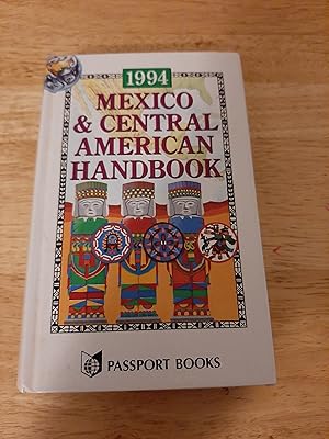 Bild des Verkufers fr Travelers World Guides/mexico & Central Am Handbook 1994 (Footprint Central America & Mexico Handbook) zum Verkauf von Whitehorse Books