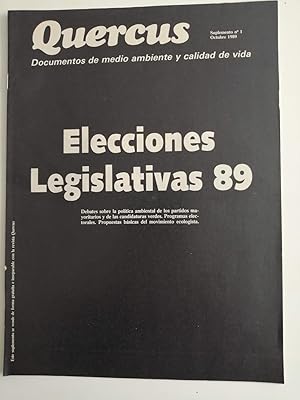 Quercus : Documentos de Medio Ambiente y Calidad de Vida. Suplemento nº 1, octubre 1989 : Eleccio...