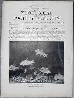 Zoological Society Bulletin, No. 17, April, 1905 (Aquarium Number)
