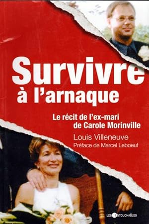 Survivre à l'arnaque : Le récit de l'ex-mari de Carole.