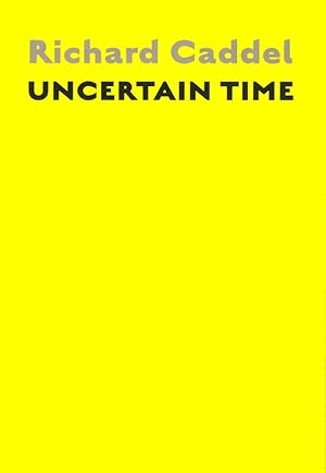 Immagine del venditore per Uncertain Time venduto da Kenneth Mallory Bookseller ABAA