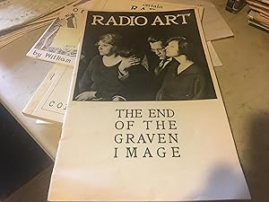 Seller image for Radio Art. The End of the Graven Image. for sale by Bristlecone Books  RMABA