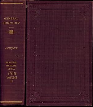 The Practical Medicine Series of Year Books - Volume II: General Surgery, Series 1919
