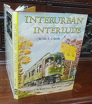 Bild des Verkufers fr Interurban Interlude. A History of the North Jersey Rapid Transit Company zum Verkauf von The Petersfield Bookshop, ABA, ILAB