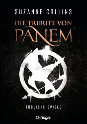 Bild des Verkufers fr Die Tribute von Panem 1. Tdliche Spiele zum Verkauf von AHA-BUCH GmbH