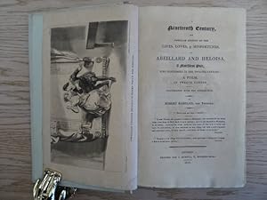 Seller image for A Nineteenth Century, and familiar history of the lives, loves & misfortunes, of Abeillard and Heliosa, a matchless pair, who flourished in the twelfth century: A poem, in twelve cantos. London, Bumpus, 1819. 1 Bl., Frontispiz, XVII, 384 S. 10 engravings designed by Thursten and aquatinted by G. Lewis. Gr.-8. HPgt. mit handschriftlichem Rckentitel 'A. and H.' (leicht berieben). for sale by Antiquariat Daniel Schramm e.K.