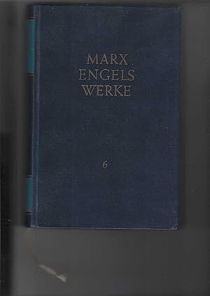 Marx Engels Werke (MEW) : Band 6: November 1848 bis Juli 1849. Herausgegeben vom Institut für Mar...