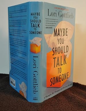 Seller image for Maybe You Should Talk to Someone: A Therapist, Her Therapist and Our Lives Revealed for sale by Longs Peak Book Company