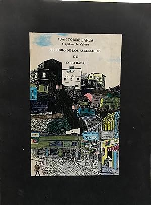 El libro de los ascensores de Valparaíso