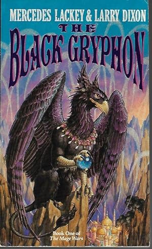 Image du vendeur pour THE BLACK GRYPHON; The Mage Wars Book One mis en vente par Books from the Crypt