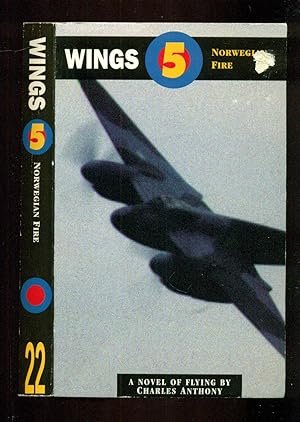 Bild des Verkufers fr Wings 5: Norwegian Fire Bk.5 - A Novel of Flying zum Verkauf von Don's Book Store