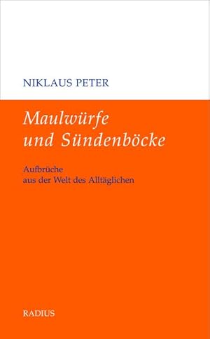 Bild des Verkufers fr Maulwrfe und Sndenbcke zum Verkauf von Rheinberg-Buch Andreas Meier eK