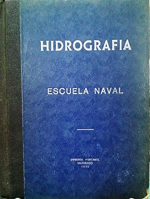 Elementos de Hidrografía. Texto de enseñanza de la Escuela Naval