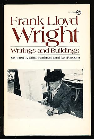 Frank Lloyd Wright: Writings and Buildings