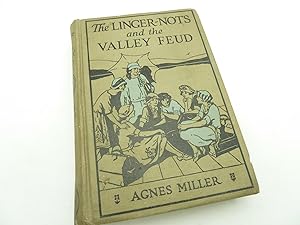 Seller image for The Linger-Nots and the Valley Feud for sale by 11th Street Collectibles