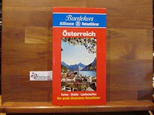 Bild des Verkufers fr sterreich : [Ferien, Stdte, Landschaften ; d. grosse ill. Reisefhrer. Textbeitr.: Rosemarie Arnold . Bearb.: Baedeker-Red.] / Baedekers Allianz-Reisefhrer zum Verkauf von Antiquariat im Kaiserviertel | Wimbauer Buchversand